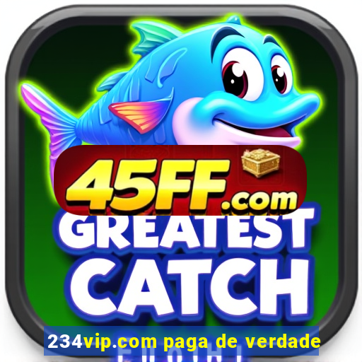 234vip.com paga de verdade